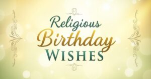 Religious Birthday Wishes and Messages