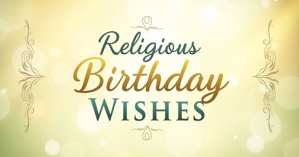 Religious Birthday Wishes and Messages