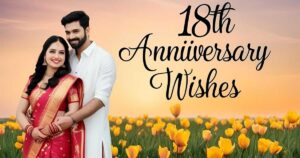18th anniversary wishes