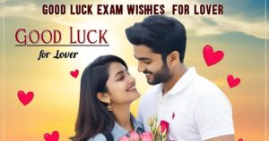 Good Luck Exam Wishes For Lover