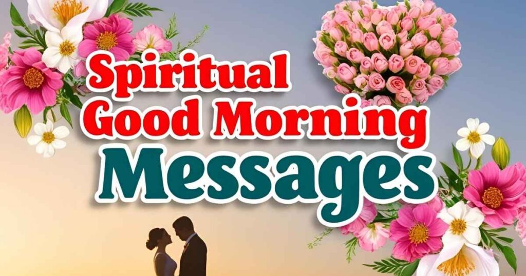 Spiritual Good Morning Messages