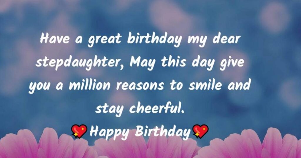 Heartfelt Birthday Wishes for Friend’s Daughter